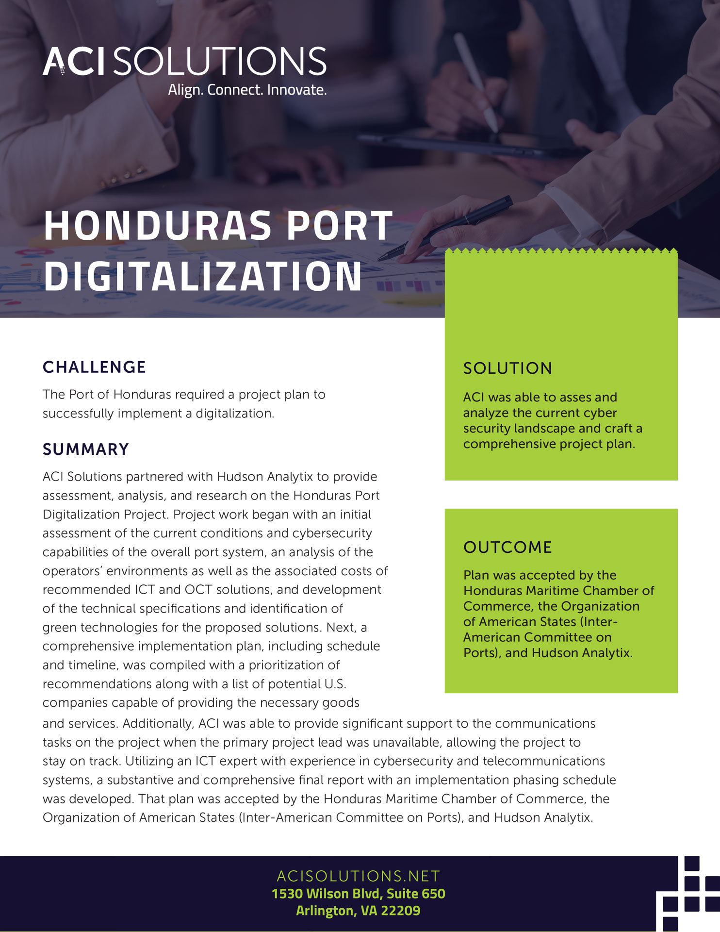 ACI Solutions partnered with Hudson Analytix to provide assessment, analysis, and research on the Honduras Port Digitalization Project(Click to download PDF)
